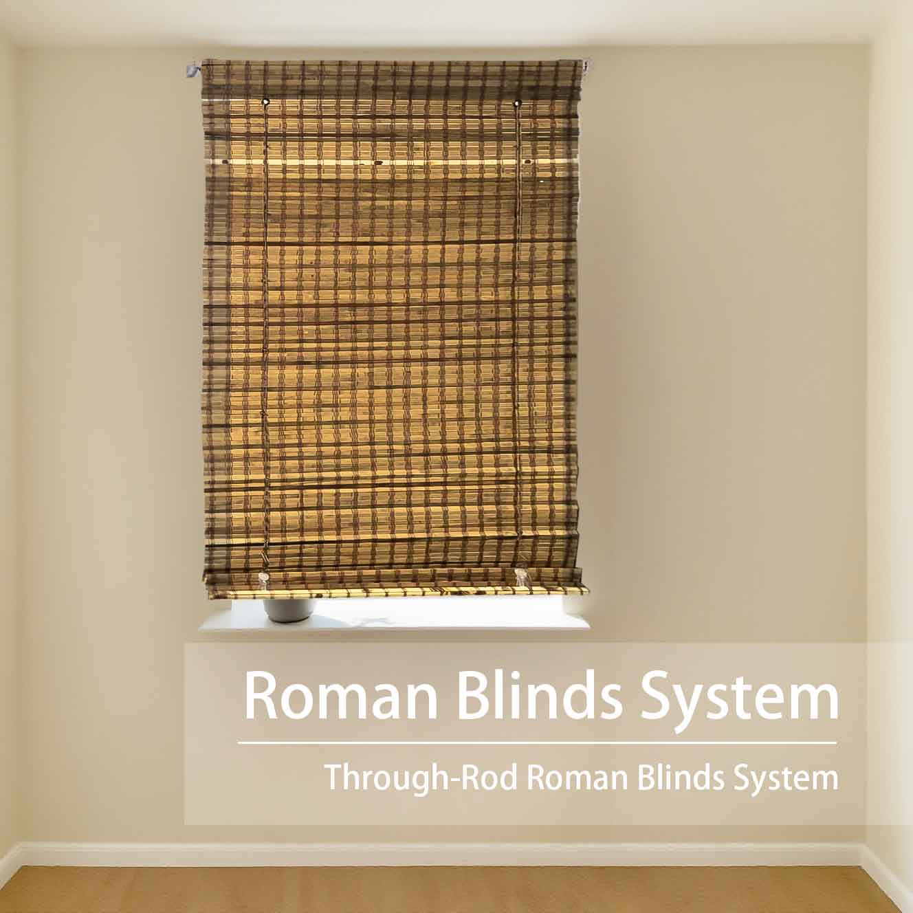 Roman Blinds System